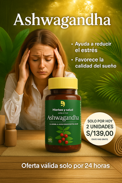 ASHWAGANDHA- Despierta tu calma interior